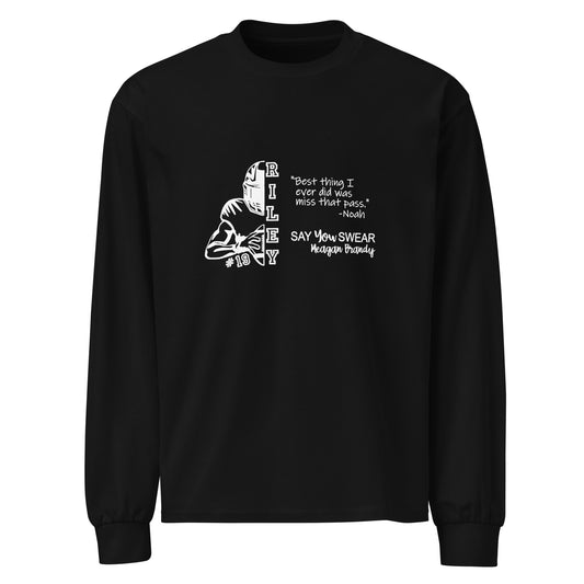 Say You Swear - Best Thing I Ever Did premium heavyweight long sleeve shirt