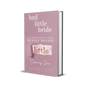 Bad Little Bride Foil Hardcover Edition - Magic with the Belles