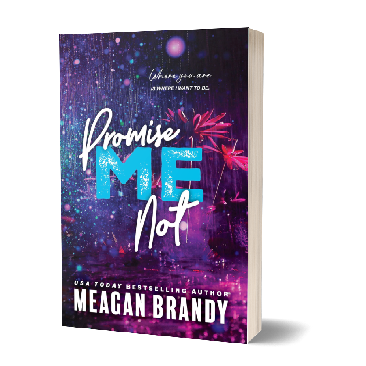 Promise Not Me Bloom Edition