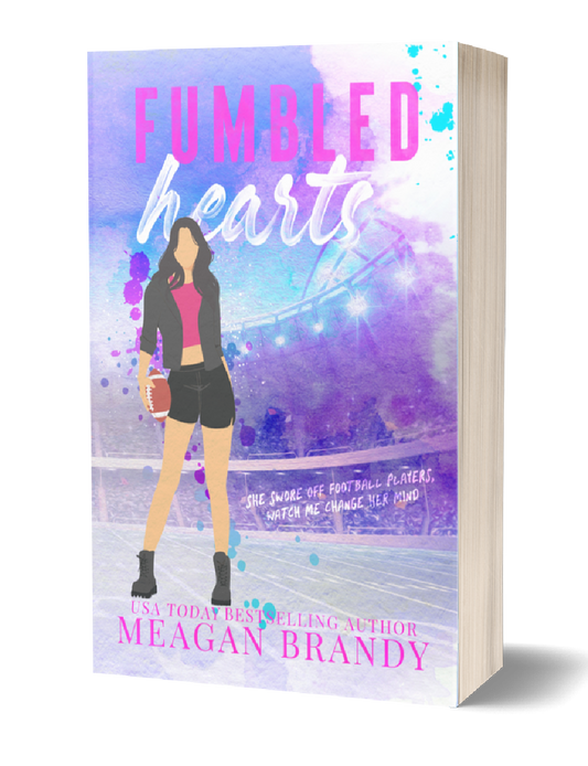 Fumbled Hearts Special Edition Paperback